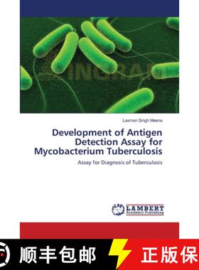 预订 Development of Antigen Detection Assay for Mycobacterium Tuberculosis [9783659185533]