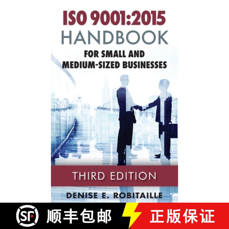 【3-4周达】ISO 9001: 2015 Handbook for Small and Medium-Sized Businesses [9780873899055]