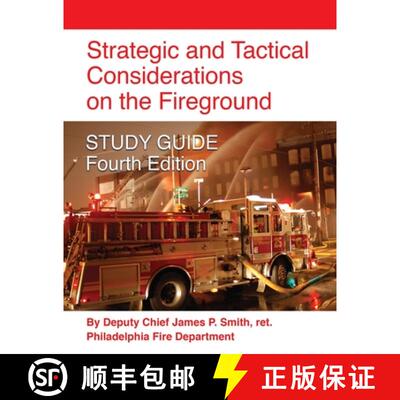 【3-4周达】Strategic and Tactical Considerations on the Fireground STUDY GUIDE - Fourth Edition [9781634919579]