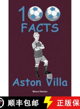 【3-4周达】Aston Villa - 100 Facts [9781908724984]