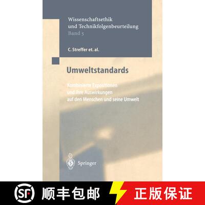 【3-4周达】Umweltstandards : Kombinierte Expositionen und ihre Auswirkungen auf den Menschen und sein... [9783642641008]