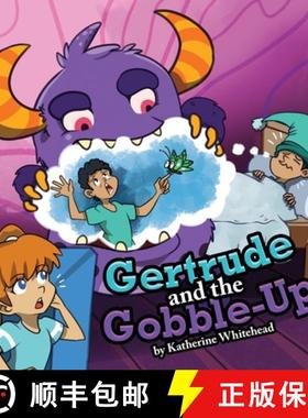 预订 Gertrude and the Gobble-Up [9798889452034]