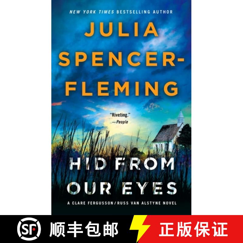【4周达】Hid from Our Eyes: A Clare Fergusson/Russ Van Alstyne Mystery [9780312606886]