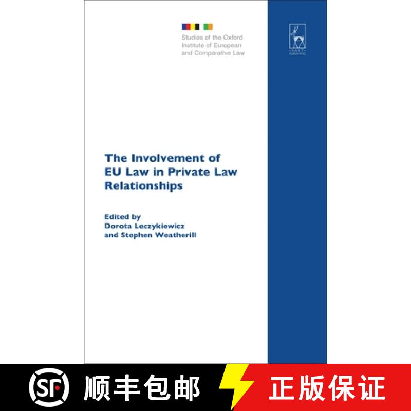 预订 The Involvement of Eu Law in Private Law Relationships [9781849463300]