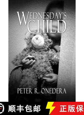 预订 Wednesday's Child [9781480962798]