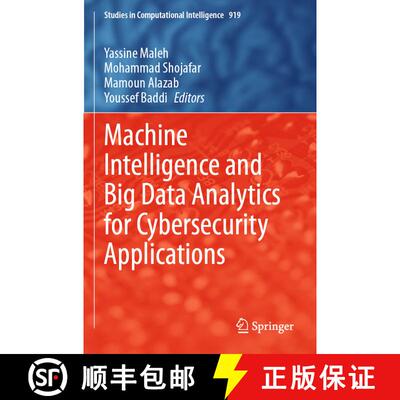 【3-4周达】Machine Intelligence and Big Data Analytics for Cybersecurity Applications [9783030570262]