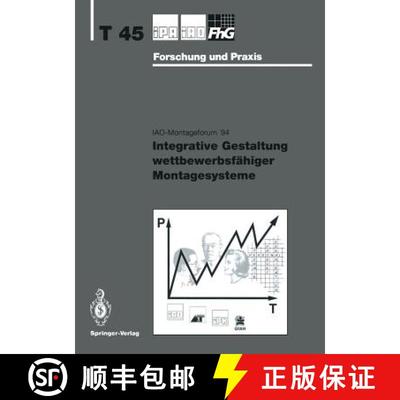 【3-4周达】Integrative Gestaltung Wettbewerbsfähiger Montagesysteme [9783540585619]
