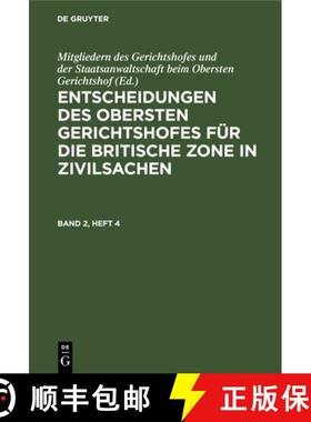 【3-4周达】Entscheidungen Des Obersten Gerichtshofes Für Die Britische Zone in Zivilsachen. Band 2, ... [9783112676936]
