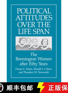 预订 Political Attitudes Over the Life Span: The Bennington Women After Fifty Years [9780299130145]