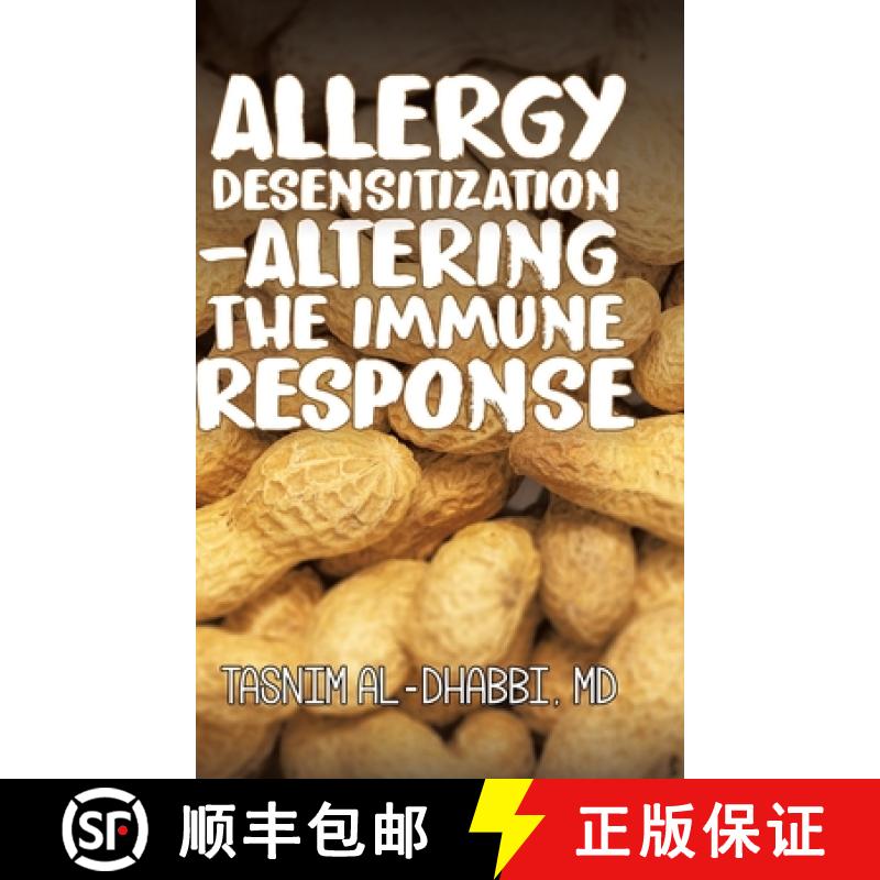 【3-4周达】Allergy Desensitization-Altering the Immune Response: From the Teachings of Sanjeev Jain, ... [9780228817130]