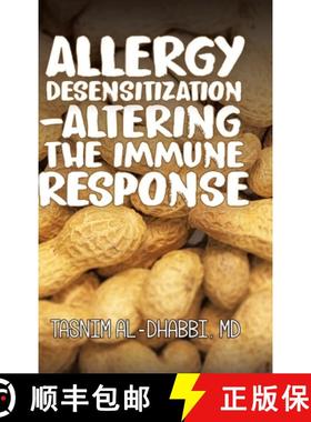 【3-4周达】Allergy Desensitization-Altering the Immune Response: From the Teachings of Sanjeev Jain, ... [9780228817130]