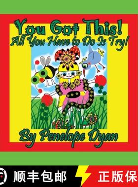 【3-4周达】You Got This!  All You Have To Do Is Try! [9781614774464]