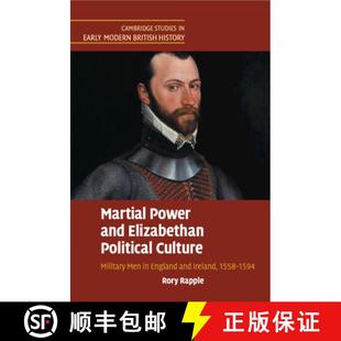 England 4周达 and Power Political Ireland Men Martial Military Culture 9781108730501 1558... Elizabethan