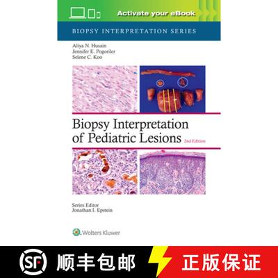 【3-4周达】精装 Biopsy Interpretation of Pediatric Lesions: Print + eBook with Multimedia [9781975213268]