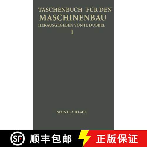 【3-4周达】Taschenbuch für den Maschinenbau: Erster Band (9. Auflage 1943) [9783642988707]
