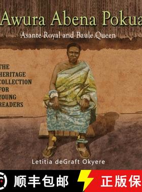 预订 Awura Abena Pokua: Asante Royal and Baule Queen [9781956776225]