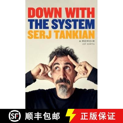 【3-4周达】Down with the System : The highly-awaited memoir from the System Of A Down legend [9781035403622]