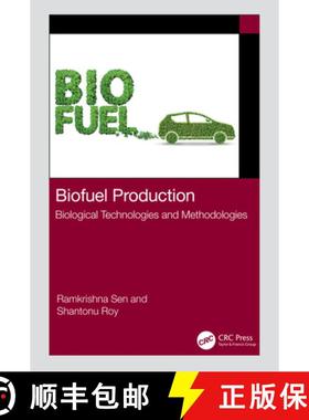 【3-4周达】Biofuel Production: Biological Technologies and Methodologies [9781032124483]