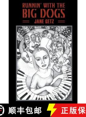 预订 Runnin' With The Big Dogs [9780990550020]