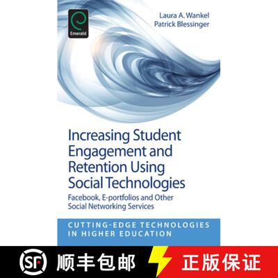 【3-4周达】Increasing Student Engagement and Retention Using Social Technologies: Facebook, E-Portfol... [9781781902387]
