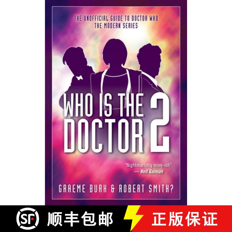 【3-4周达】Who Is the Doctor 2: The Unofficial Guide to Doctor Who -- The Modern Series [9781770414150]