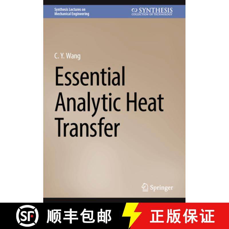 【3-4周达】Essential Analytic Heat Transfer [9783031590863]
