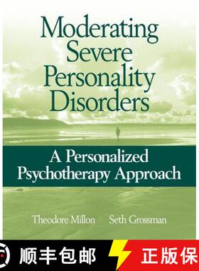 【3-4周达】Moderating Severe Personality Disorders: A Personalized Psychotherapy Approach [Wiley心理学] [9780471717720]