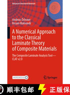 【3-4周达】A Numerical Approach to the Classical Laminate Theory of Composite Materials: The Composit... [9783031329777]