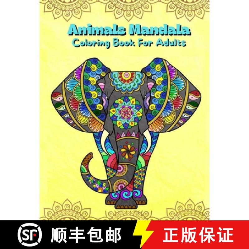 【3-4周达】Animals Mandala Coloring Book For Adults: Mandalas Coloring Book For Stress Relieving Colo... [9786069620397]