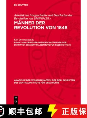 预订 Männer Der Revolution Von 1848. Band 1 [9783112715628]
