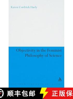 预订 Objectivity in the Feminist Philosophy of Science [9780826499547]