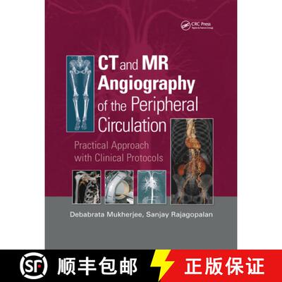 【3-4周达】CT and MR Angiography of the Peripheral Circulation: Practical Approach with Clinical Prot... [9780367389062]