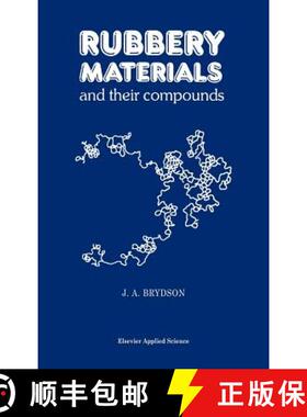 【3-4周达】Rubbery Materials and their Compounds [9781851662159]