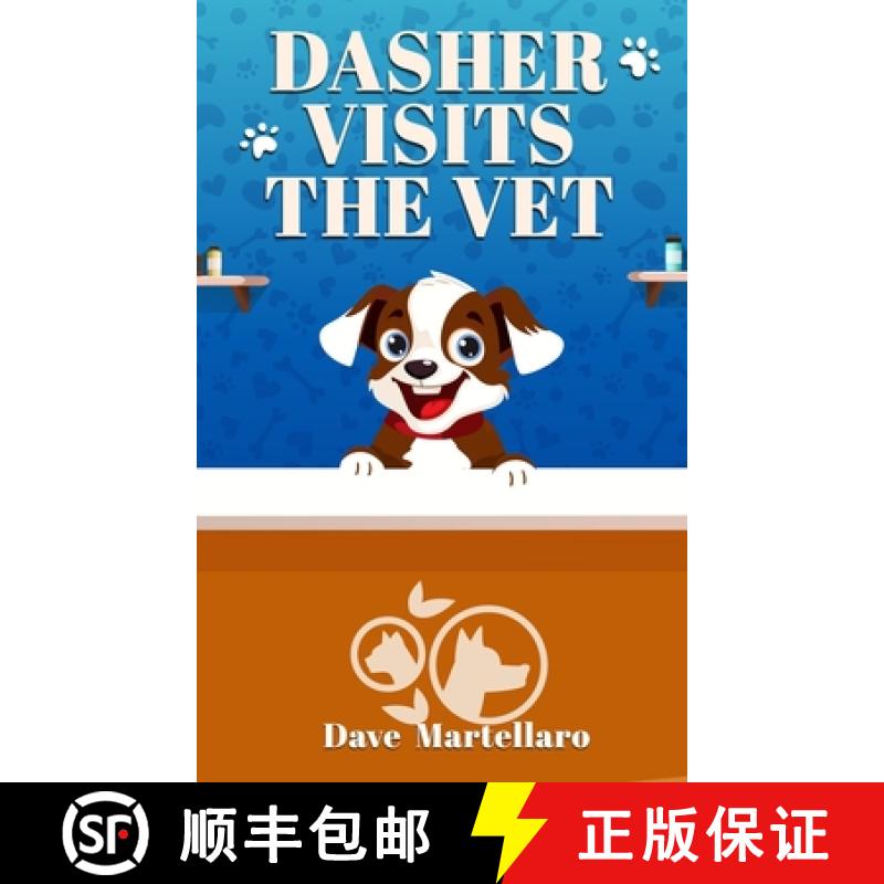 【2-3周达】Dasher Visits The Vet [9798330383481]