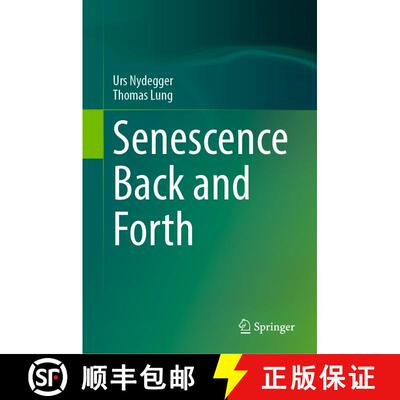 【3-4周达】Senescence Back and Forth [9783031322754]