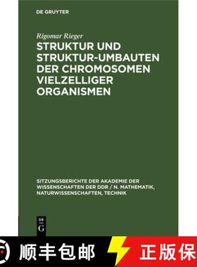 【3-4周达】Struktur Und Struktur-Umbauten Der Chromosomen Vielzelliger Organismen [9783112503430]