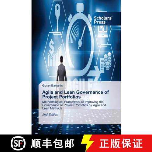【3-4周达】Agile and Lean Governance of Project Portfolios: Methodological Framework of Improving the... [9786209081163]