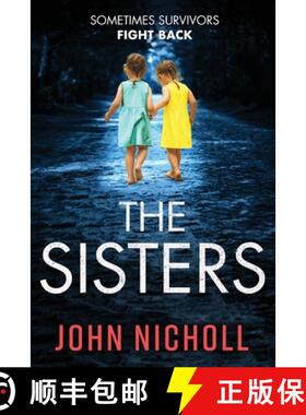 【3-4周达】The Sisters: An absolutely gripping psychological thriller you won't be able to put down [9781804266380]