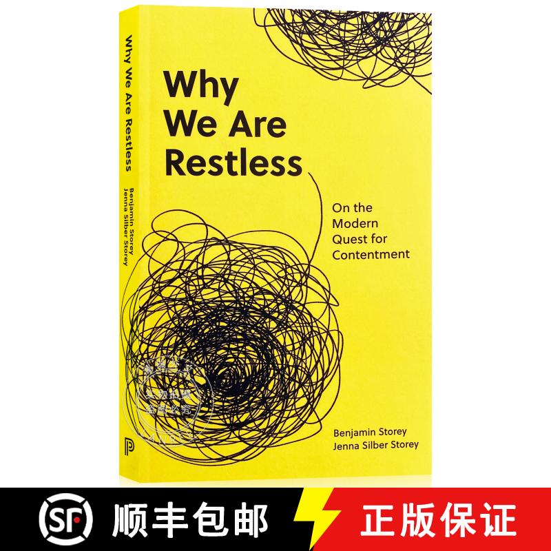 现货 为什么我们焦躁不安 简装 Why We Are Restless: On the Modern Quest for Contentment [9780691220116]