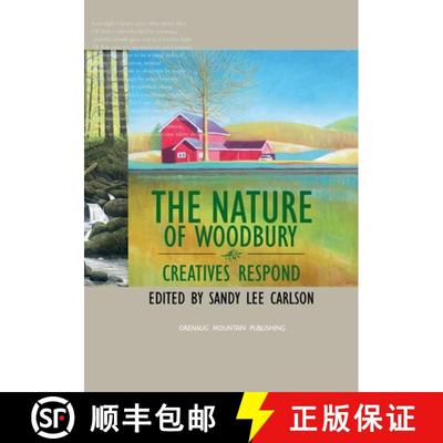 【3-4周达】The Nature of Woodbury: Creatives Respond [9781304418890]