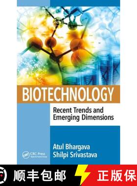 【3-4周达】Biotechnology: Recent Trends and Emerging Dimensions: Recent Trends and Emerging Dimensions [9781138561083]