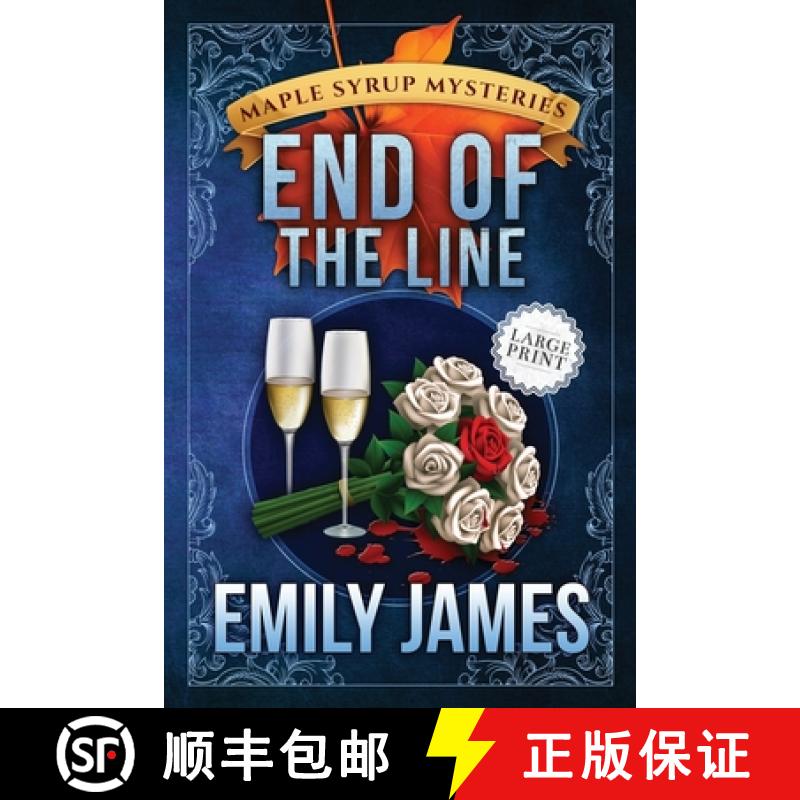 【3-4周达】End of the Line: Maple Syrup Mysteries 9 [9781988480534]