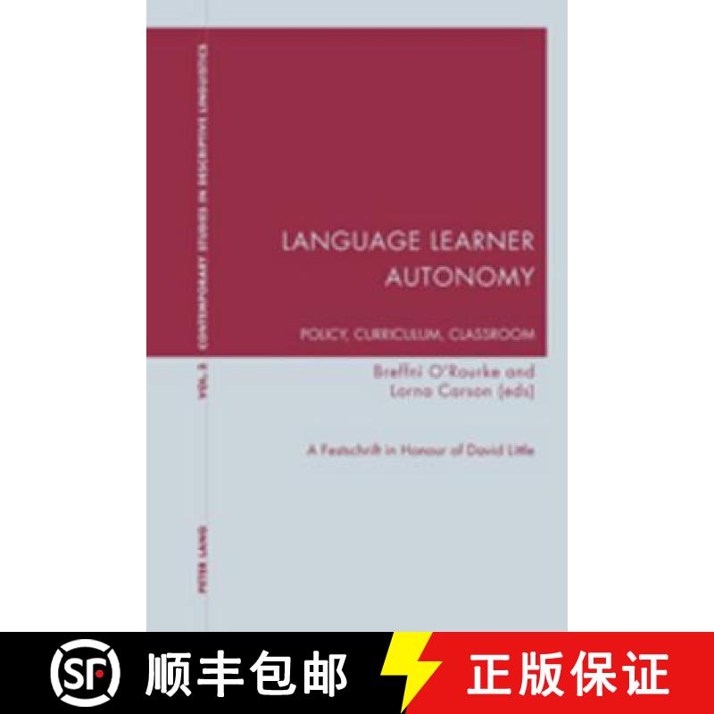 【2-3周达】Language Learner Autonomy: Policy, Curriculum, Classroom : A Festschrift in Honour of Davi... [9783039119806]