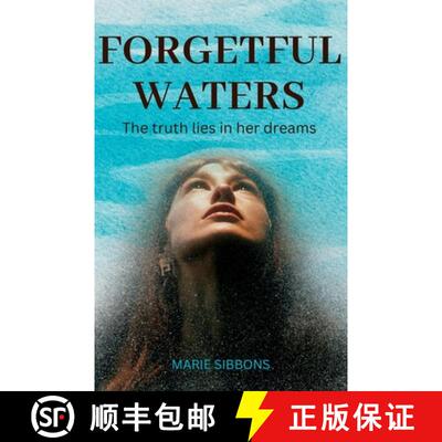 【3-4周达】Forgetful Waters: The truth lies in her dreams. [9781739429201]