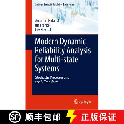 【3-4周达】精装 Modern Dynamic Reliability Analysis for Multi-state Systems : Stochastic Processes an... [9783030524876]