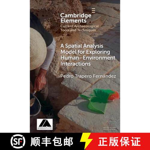 【3-4周达】精装 A Spatial Analysis Model for Exploring Human-Environment Interactions [9781009659963]