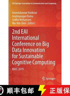 【3-4周达】2nd EAI International Conference on Big Data Innovation for Sustainable Cognitive Computin... [9783030475598]