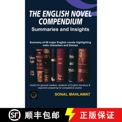 【3-4周达】The English Novel Compendium - Summaries and Insights: Summaries of 60 major English Novel... [9789360923266]