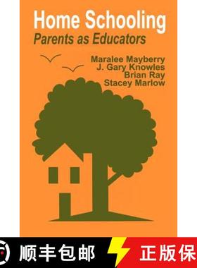 【3-4周达】Home Schooling: Parents as Educators [9780803960763]