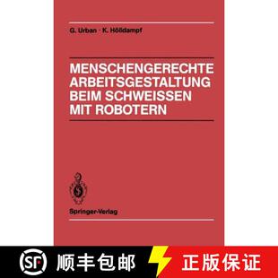 Beispielhafte 9783540189930 Menschengerechte Schweissen mit beim 4周达 Arbeitsgestaltung Lösungsm... Robotern